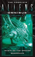 Cover: The Complete Aliens Omnibus: Volume Four - Titan Books
