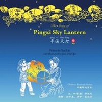 Enlarge image Cover: The Story of Pingxi Sky Lantern - Snowflake Books Ltd