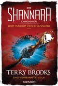Cover: Die Shannara-Chroniken: Der Magier von Shannara 1 - Das verbannte Volk - Blanvalet