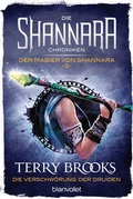 Cover: Die Shannara-Chroniken: Der Magier von Shannara 3 - Die Verschw&ouml;rung der Druiden - Blanvalet