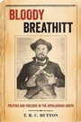 Cover: Bloody Breathitt - The University Press of Kentucky