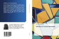Enlarge image Cover: A History of Lexical Semantics - Scholars' Press