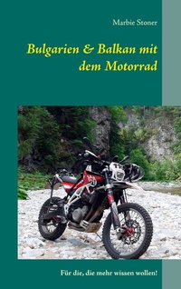 Abbildung von: Bulgarien & Balkan mit dem Motorrad - TWENTYSIX