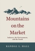 Cover: Mountains on the Market - The University Press of Kentucky