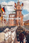 Cover: Auf dem Weg zur Demokratie - Olzog ein Imprint der Lau Verlag & Handel KG