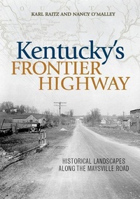 Enlarge image Cover: Kentucky's Frontier Highway - The University Press of Kentucky