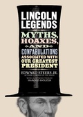Cover: Lincoln Legends - The University Press of Kentucky