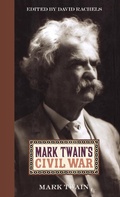 Cover: Mark Twain's Civil War - The University Press of Kentucky