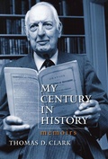 Cover: My Century in History - The University Press of Kentucky