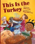 Cover: This Is the Turkey - Albert Whitman & Company