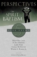 Cover: Perspectives on Spirit Baptism - Broadman & Holman Publishers