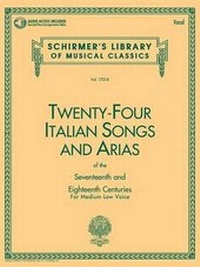 Abbildung von: 24 Italian Songs & Arias - Medium Low Voice - G Schirmer, Incorporated
