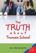 Cover: The Truth About Truman School - Albert Whitman & Company