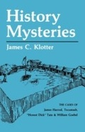 Cover: History Mysteries - The University Press of Kentucky