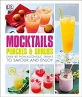 Cover: Mocktails, Punches & Shrubs - DK