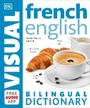 Cover: French-English Bilingual Visual Dictionary with Free Audio App - DK