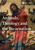 Cover: Animals, Theology and the Incarnation - SCM Press
