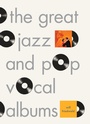 Bild: The Great Jazz and Pop Vocal Albums - Pantheon