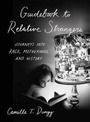 Cover: Guidebook to Relative Strangers - WW Norton & Co