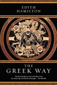 Enlarge image Cover: The Greek Way - WW Norton & Co