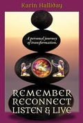 Cover: Remember, Reconnect Listen & Live - Glenavary Press