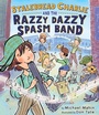 Cover: Stalebread Charlie and the Razzy Dazzy Spasm Band - Houghton Mifflin