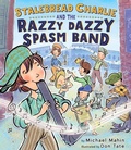 Cover: Stalebread Charlie and the Razzy Dazzy Spasm Band - Houghton Mifflin