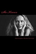 Cover: She Knows - C B Bartram Books