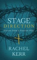 Cover: Stage Direction - Rachel Kerr