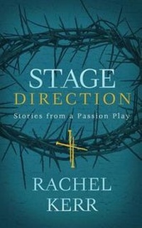 Enlarge image Cover: Stage Direction - Rachel Kerr