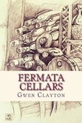 Cover: Fermata Cellars - Rivervine Publishing