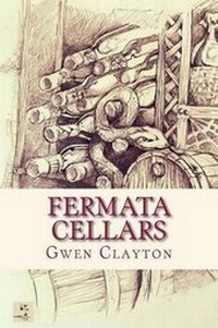Enlarge image Cover: Fermata Cellars - Rivervine Publishing