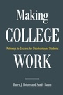 Cover: Making College Work - Brookings Institution