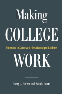 Enlarge image Cover: Making College Work - Brookings Institution