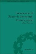 Cover: Communities of Science in Nineteenth-Century Ireland - University of Pittsburgh Press