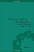 Cover: Uncommon Contexts: Encounters between Science and Literature, 1800-1914 - University of Pittsburgh Press