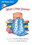 Cover: When I Feel Scared - Albert Whitman & Company