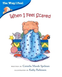 Enlarge image Cover: When I Feel Scared - Albert Whitman & Company