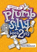 Cover: Colour Me Plumb Silly - Lang Book Publishing Limited