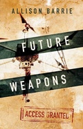 Cover: Future Weapons - Arbuthnot & Trevelyan