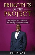 Cover: Principles of the Project - Phil Black Publishing