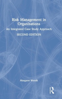 Abbildung von: Risk Management in Organisations - Routledge