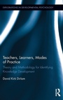 Cover: Teachers, Learners, Modes of Practice - Routledge