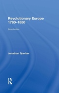 Cover: Revolutionary Europe 1780-1850 - Routledge