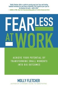Enlarge image Cover: Fearless at Work: Achieve Your Potential by Transforming Small Moments into Big Outcomes - McGraw-Hill Education