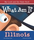 Cover: What am I? Illinois - Albert Whitman & Company