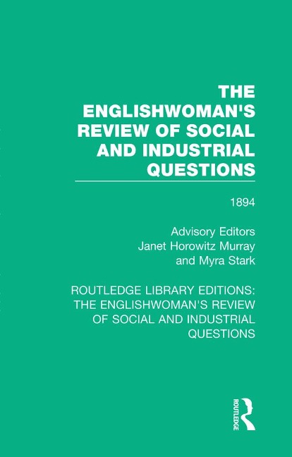 Abbildung von: The Englishwoman's Review of Social and Industrial Questions - Routledge
