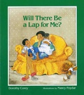 Cover: Will There be a Lap for Me? - Albert Whitman & Company
