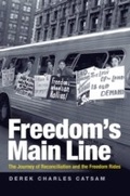 Bild: Freedom's Main Line - The University Press of Kentucky