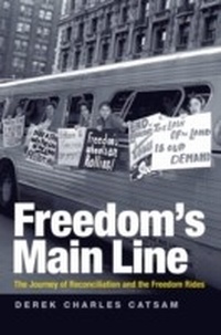 Bild: Freedom's Main Line - The University Press of Kentucky